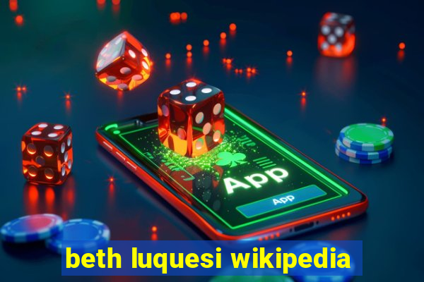 beth luquesi wikipedia